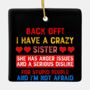 Funny Sister Sprichwort Keramikornament