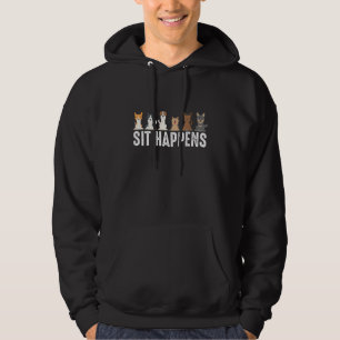 Funny Sit passiert Cool Sitting Hunde Hoodie