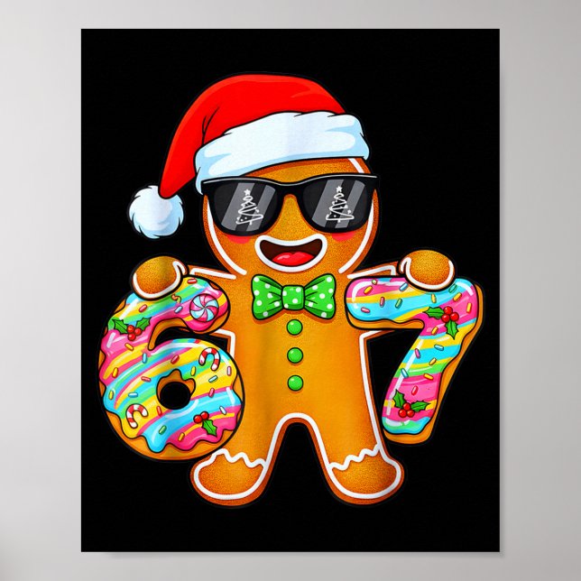 Funny Six Seven 67 Gingerbread Christmas Boys Xmas Poster (Vorne)