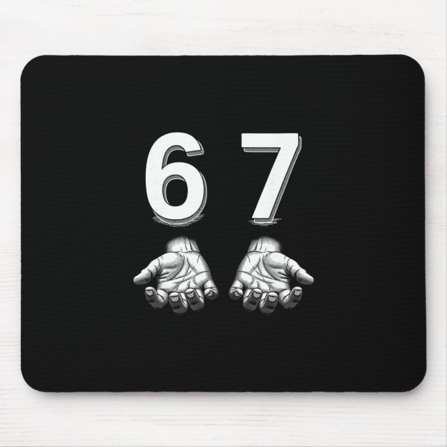 Funny Six Seven 67 Meme Gen Alpha Slang Hands  Mousepad (Vorne)