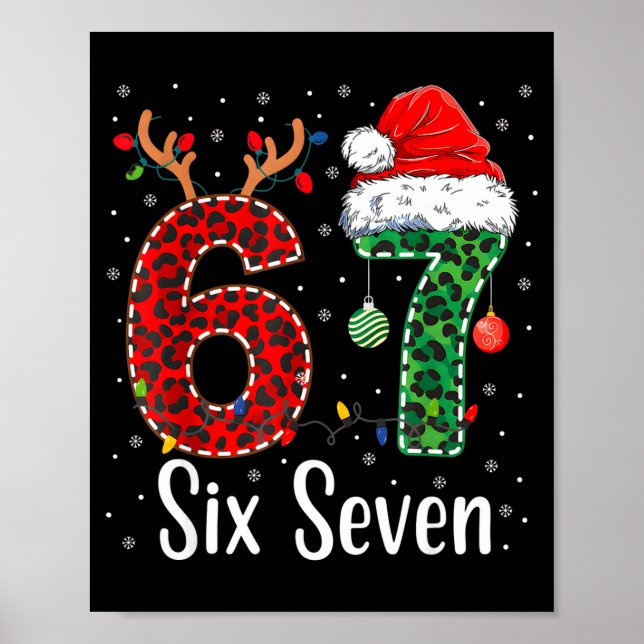 Funny Six Seven 6 7 Meme 67 Christmas Leopard Xmas Poster (Vorne)