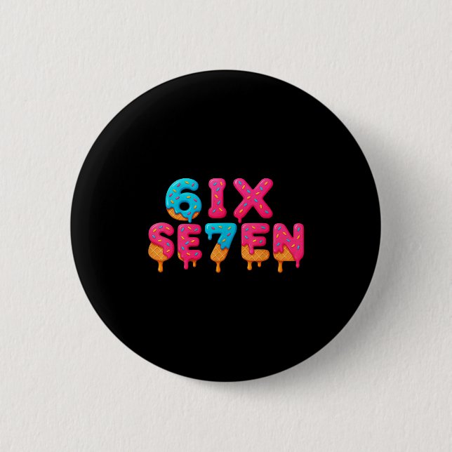Funny Six Seven 6 7 Meme Design  Button (Vorderseite)