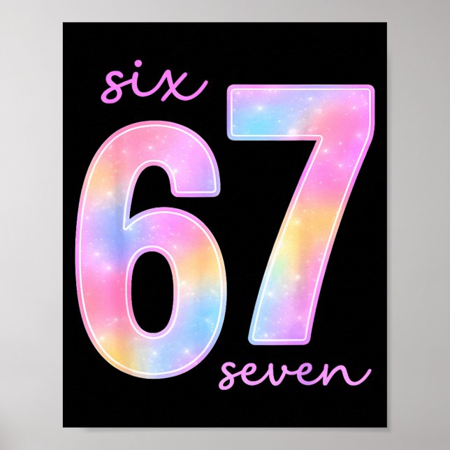 Funny Six Seven 6 7 Meme Gen Alpha Slang 67 Kids G Poster (Vorne)