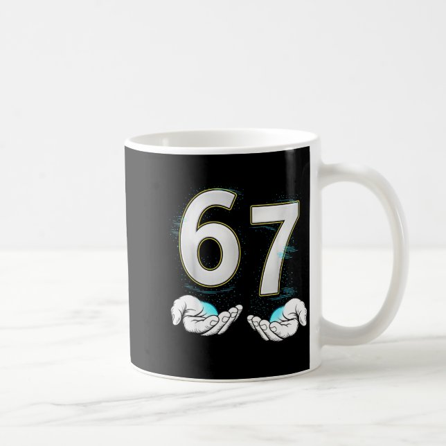 Funny Six Seven 6 7 Meme Gen Alpha Slang 6 7 Hands Kaffeetasse (Rechts)