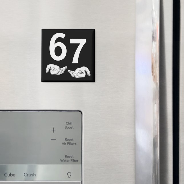 Funny Six Seven 6 7 Meme Gen Alpha Slang 6 7 Hands Magnet (In Situ (Kühlschrank))
