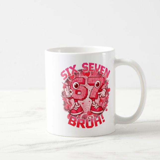 Funny Six Seven Bruh 67 Brainrot Meme Valentine's  Kaffeetasse (Rechts)