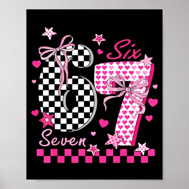 Funny Six Seven Coquette 6 7 Meme Men Women Valent Poster (Vorne)