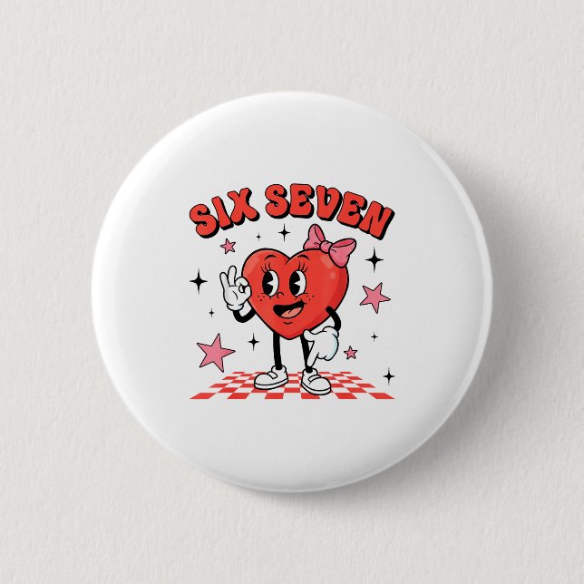 Funny Six Seven Cute Heart 67 Meme Valentine Kids  Button (Vorderseite)