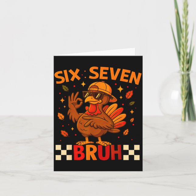 Funny Six Seven Meme Turkey Kids Bruh, 67 Thanksgi Karte (Vorderseite)
