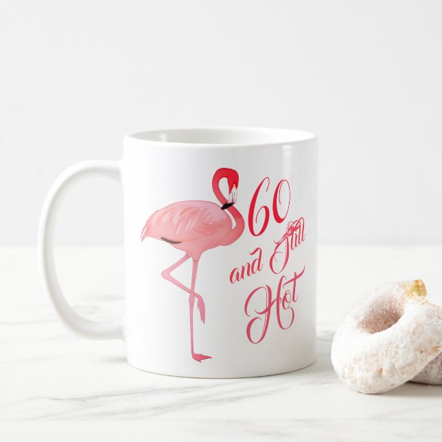 Funny Sixtieth 60th Birthday Flamingo Humor Kaffeetasse (Mit Donut)