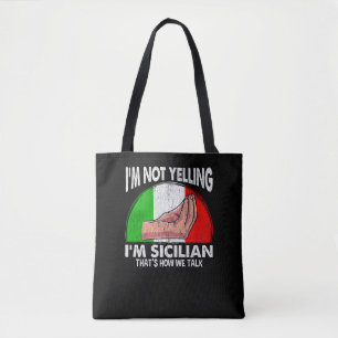 Funny Sizilian Zitat für das Gelingen sizilianisch Tasche