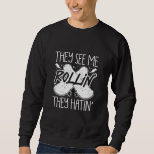 Funny Skateboard Lover Grafik für Frauen und Männe Sweatshirt