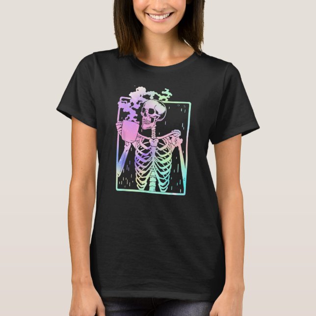 Funny Skeleton Drink Kaffee Coffein Coffee B T-Shirt (Vorderseite)