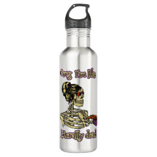 Funny Skeleton Drinking Ich bin buchstäblich tot K Edelstahlflasche