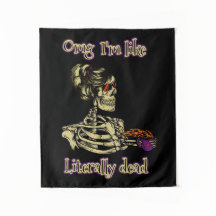 Funny Skeleton Drinking Ich bin buchstäblich tot K