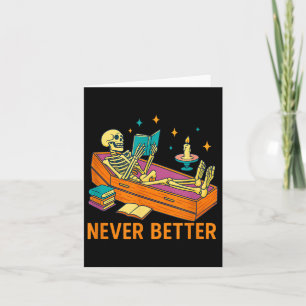 Funny Skeleton lesen Buch in Coffin Nie besser Karte
