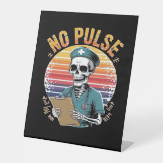 Funny Skeleton Nurse No Puldesign - Dunkler Spaß Sockelschild