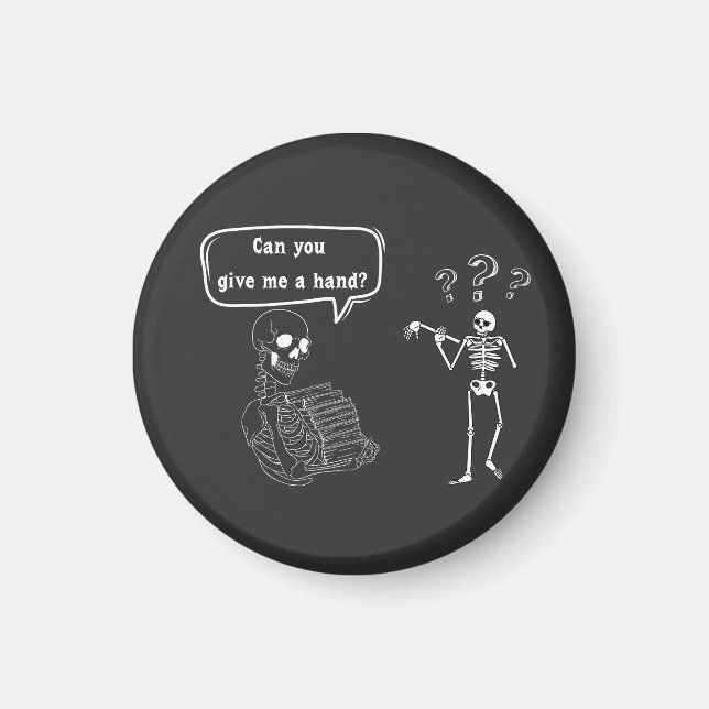 Funny Skeleton Puff kannst du mir helfen Magnet (Vorne)