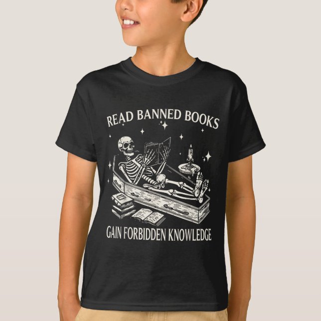 Funny Skeleton Read Banned Books Gain Forbidden Kn T-Shirt (Vorderseite)