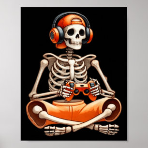 Funny Skeleton Video Game Halloween Gaming Gamer B Poster