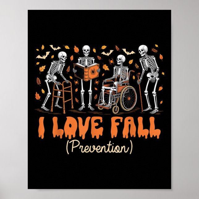 Funny Skelett I Liebe Fall Prävention Fall Physica Poster (Vorne)