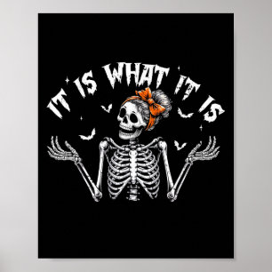 Funny Skelett ist es, was es Halloween-Kostüm ist Poster