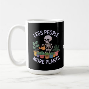 Funny Skelett mehr Pflanze weniger Leute Halloween Kaffeetasse