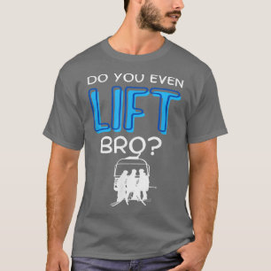 Funny Ski Sie auch Lift Snowboard Skifahren Ski T-Shirt