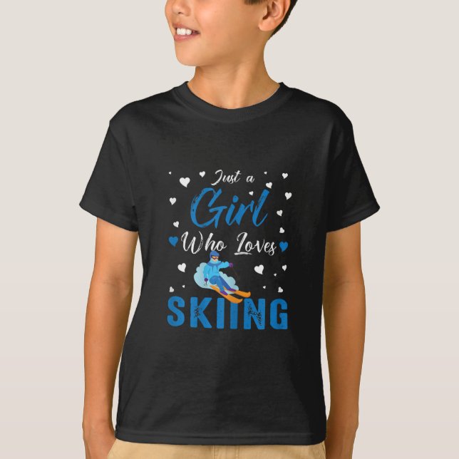 Funny Ski Winter Sportgeschenk Nur ein Mädchen, da T-Shirt (Vorderseite)