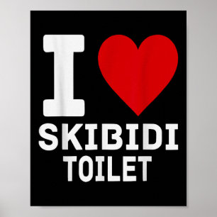 Funny Skibidi Meme I Liebe Skibidi Toilette für Mä Poster