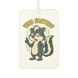 Funny Skunk Who Farted? Autolufterfrischer