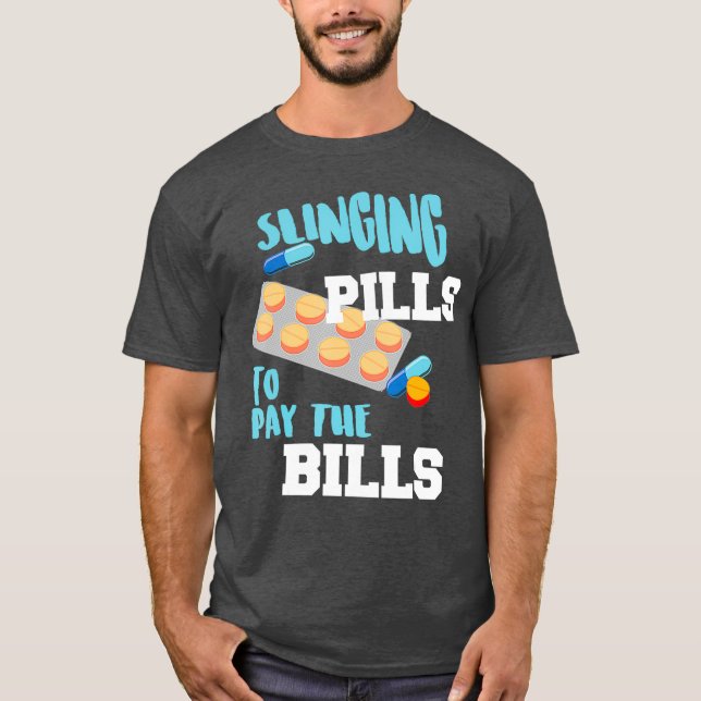 Funny Slinger Pillen, um die Rechnungen Coole Gesc T-Shirt (Vorderseite)