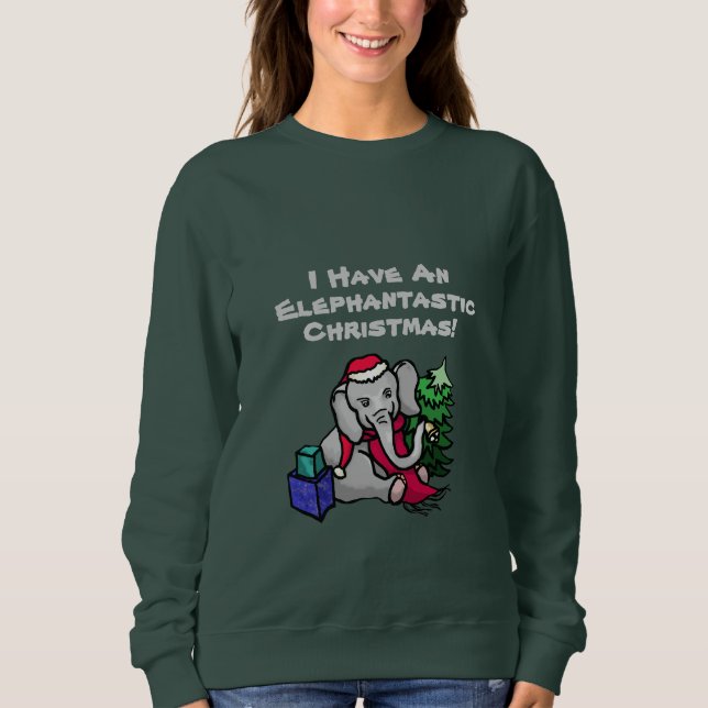 Funny Slogan Niedlicher Cartoon Elephant Weihnacht Sweatshirt (Vorderseite)