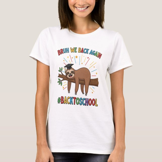 Funny Sloth Back to School T-Shirt (Vorderseite)