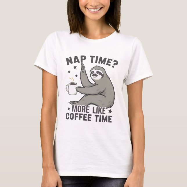 Funny Sloth Coffee T-Shirt (Vorderseite)