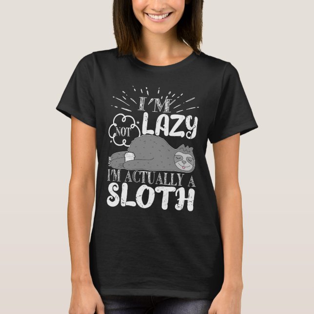 Funny Sloth Sprichwort ich bin nicht so zufällig,  T-Shirt (Vorderseite)