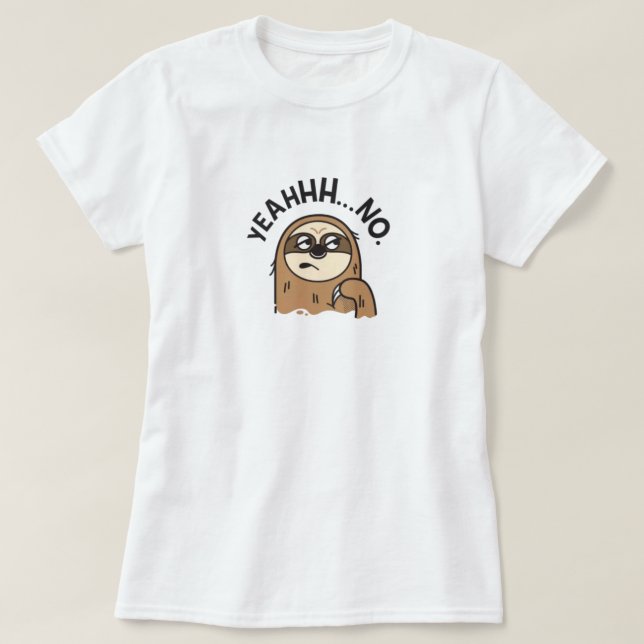 Funny Sloth T - Shirt (Design vorne)