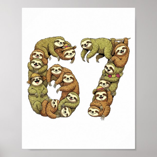 Funny Sloth Tribal 6 7 Meme Six Seven Love  Poster (Vorne)