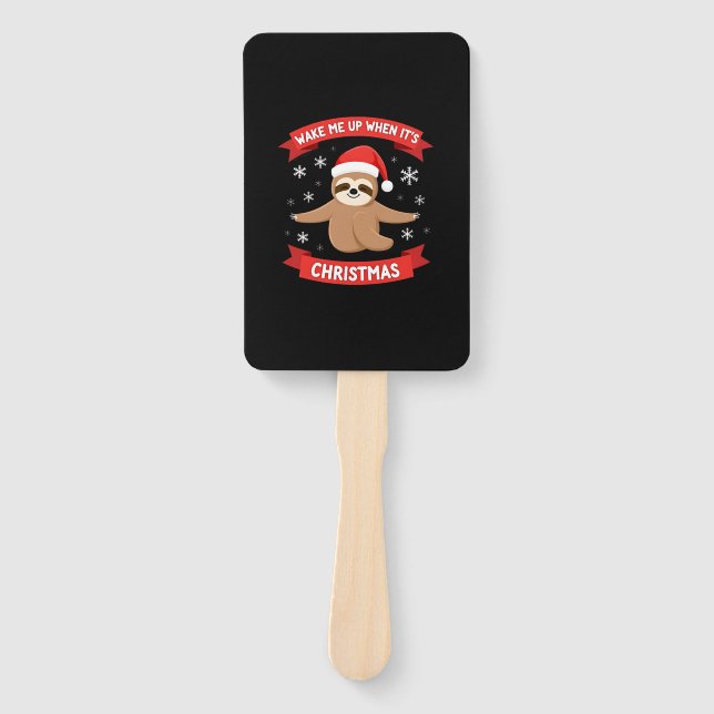 Funny Sloth wake me up when its Christmas Xmas Cut Fächer (Vorderseite)