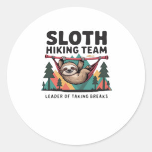 Funny Sloth Wandern - Dieses witzige Faultier-Wand Runder Aufkleber
