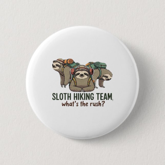 Funny Sloth Wandern Klassischer T - Shirt_5 Button (Vorderseite)