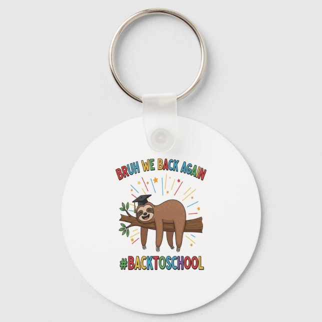 Funny Sloth Zurück zur Schule Schlüsselanhänger (Vorderseite)