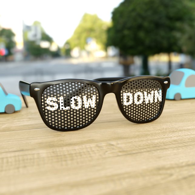 Funny Slow Down Driving Retro Sonnenbrille (Slow Down! Perfect gift for the driver in your life (or co-driver))