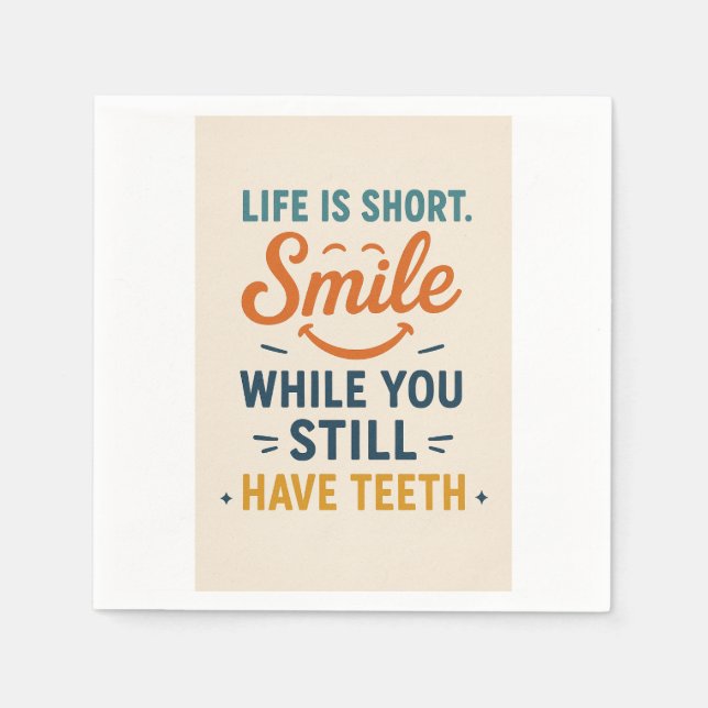 Funny Smile Quote Napkin Serviette (Vorderseite)