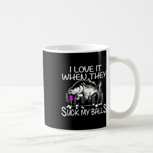 Funny Smutty Fisher Carp Fischen Kaffeetasse (Rechts)