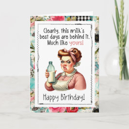 Funny Snarky Birthday Card Best Days Behind You Karte