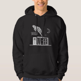 Funny Snooze Life Alarm Clock Hoodie