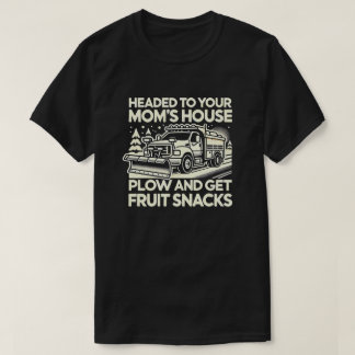 Funny Snow Plough T - Shirt - Unglaublich witzig W