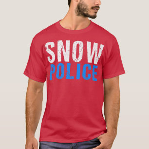 Funny Snow Police Snow Remover Schneepflug Fahrer T-Shirt