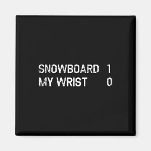 Funny Snowboarden Verletzung Erholung gebrochen Wr Magnet